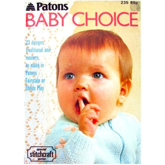 Patons 235 Baby Choice Pattern Book